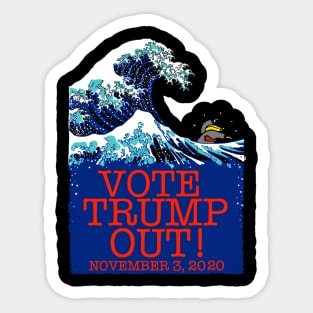 VOTE TRUMP OUT! (Blue Wave Version) Sticker